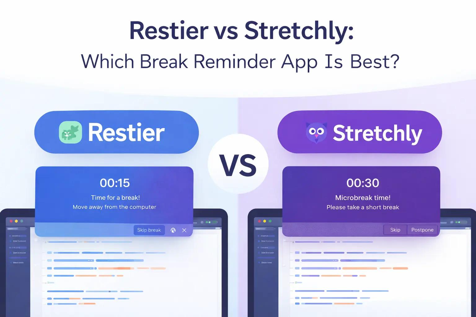 Stretchly vs Restier: Best Break Reminder App in 2026?
